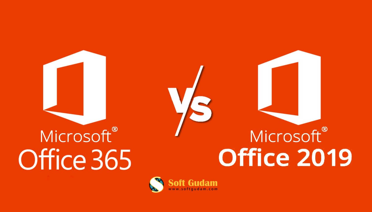 microsoft 365 vs office 2019