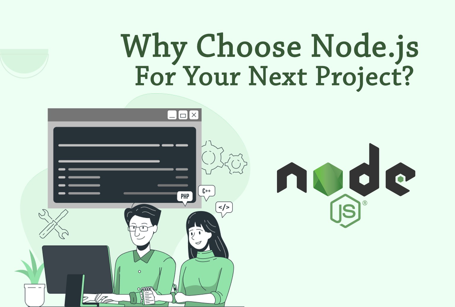 Why Choose Node.js for your next project