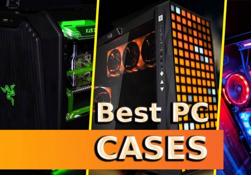 Best pc cases