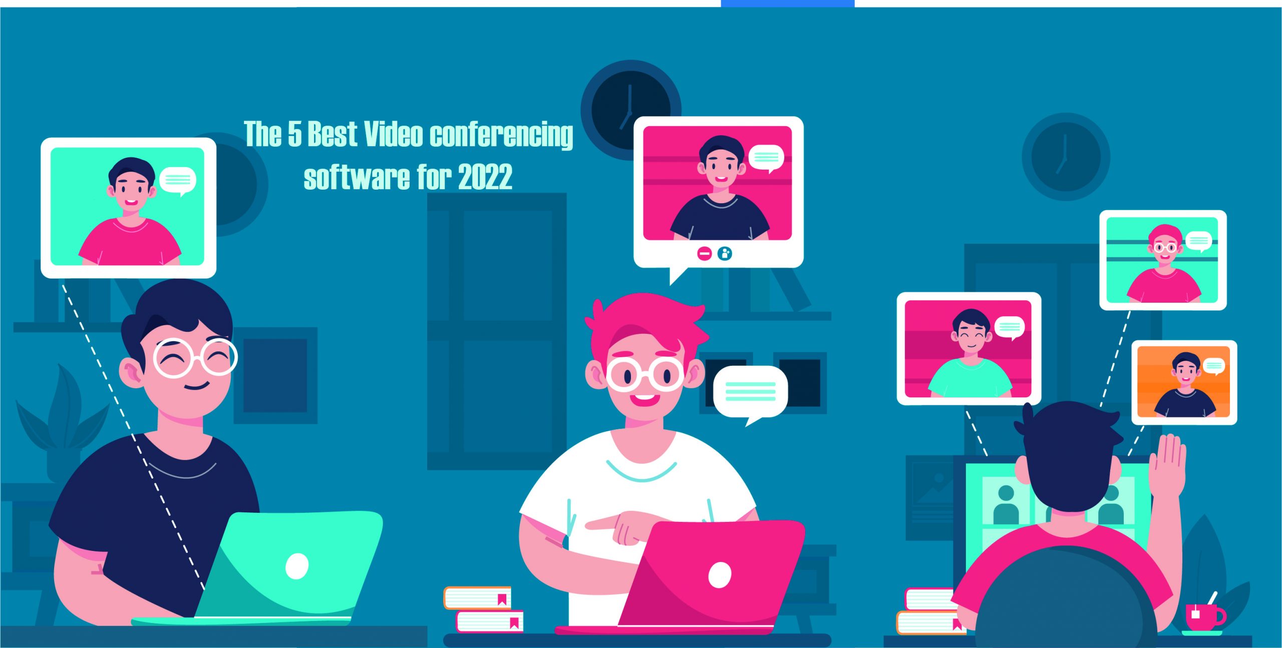 The 5 Best Video conferencing software for 202