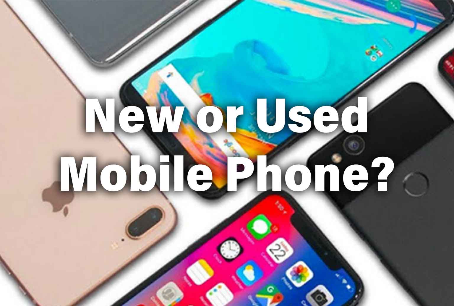 New or Used Mobile